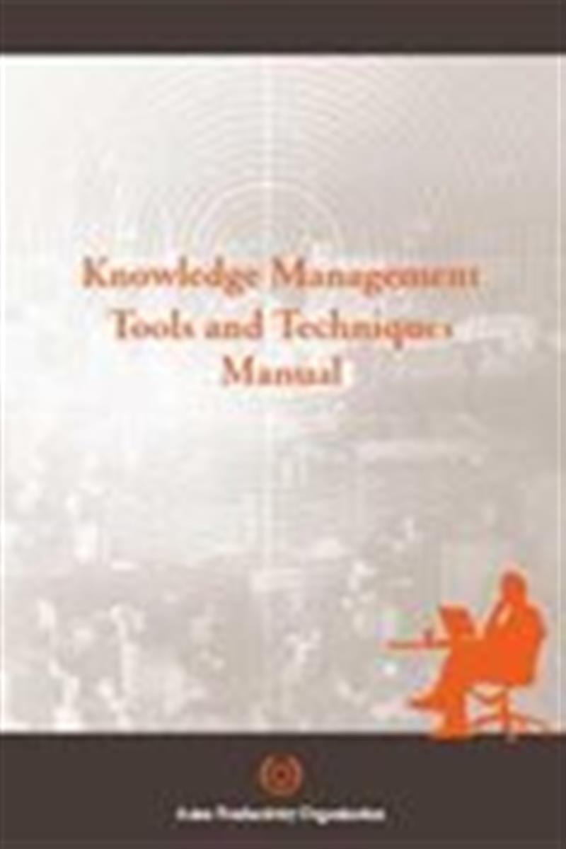 Knowledge Management Tools and Techniques Manual